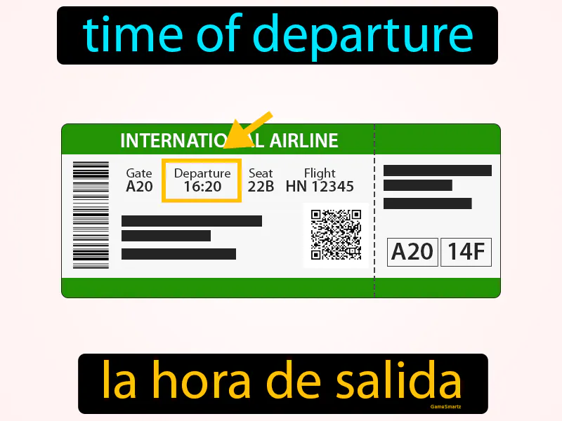 La Hora De Salida Definition