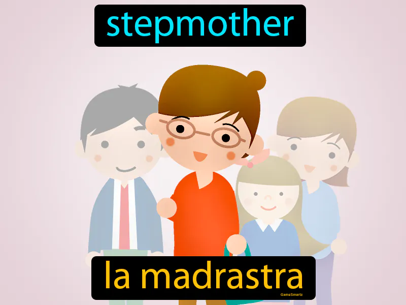 La Madrastra Definition