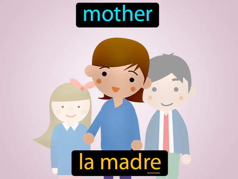 La Madre Definition