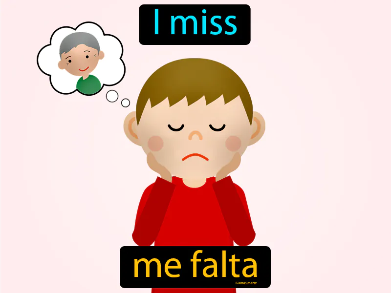 Me Falta Definition