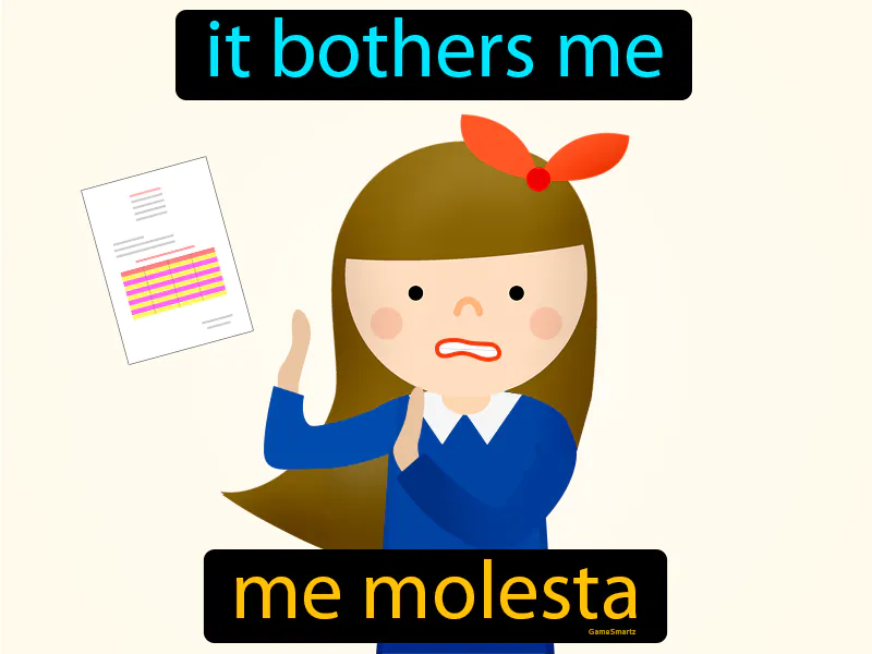 Me Molesta Definition