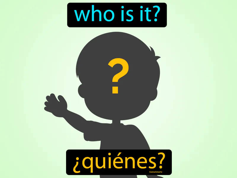 Quienes Definition Quienes Definition