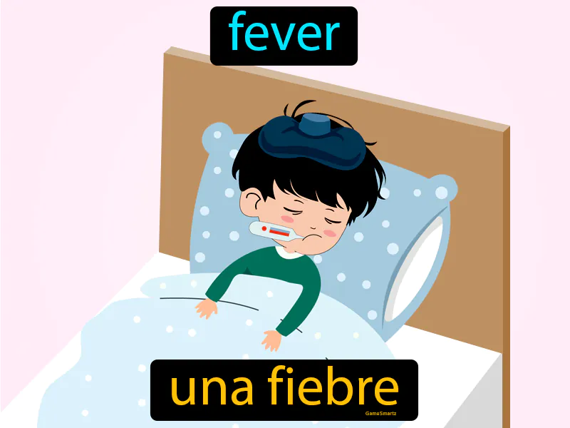 Una Fiebre Definition